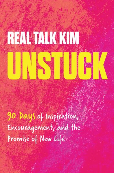 Unstuck: 90 Days of Inspiration, Encouragement, and the Promise of New Life (A 90-Day Devotional)