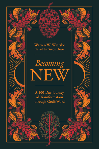 Becoming New: 100 Days of Transformation through God's Word