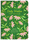 Daily Wisdom for Women 2025 Devotional Collection