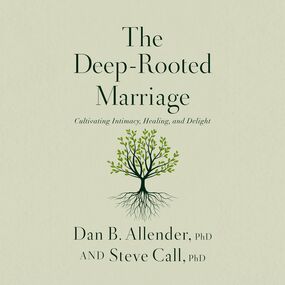 Deep-Rooted Marriage: Cultivating Intimacy, Healing, and Delight