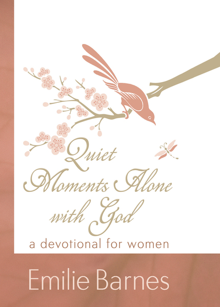 Quiet Moments Alone with God: A Devotional for Women