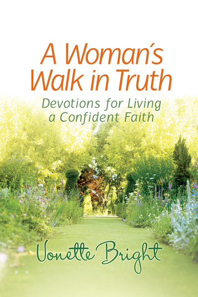 Woman's Walk in Truth: Devotions for Living a Confident Faith