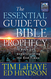 Essential Guide to Bible Prophecy: 13 Keys to Understanding the End Times