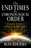 End Times in Chronological Order: A Complete Overview to Understanding Bible Prophecy