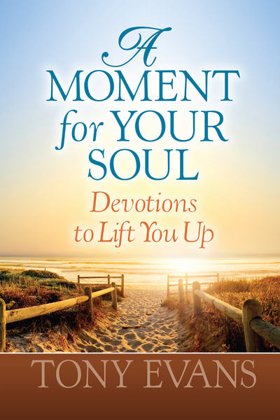 Moment for Your Soul: Devotions to Lift You Up