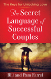 Secret Language of Successful Couples: The Keys for Unlocking Love