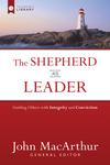 Shepherd as Leader: Guiding Others with Integrity and Conviction