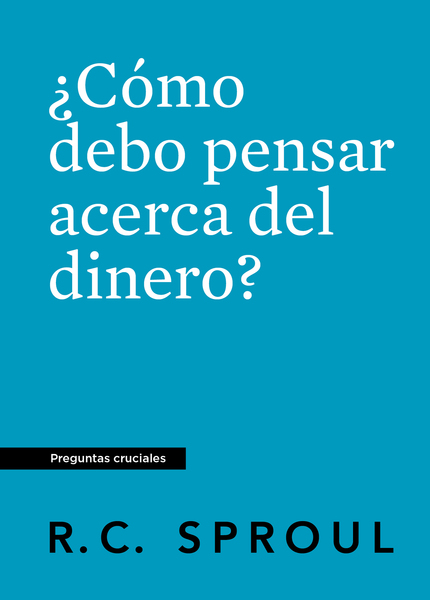 ¿Cómo debo pensar acerca del dinero?, Spanish Edition