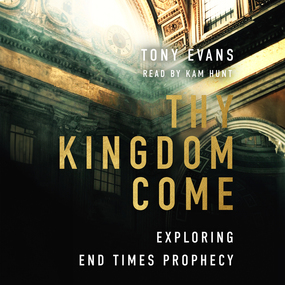 Thy Kingdom Come: Exploring End Times Prophecy