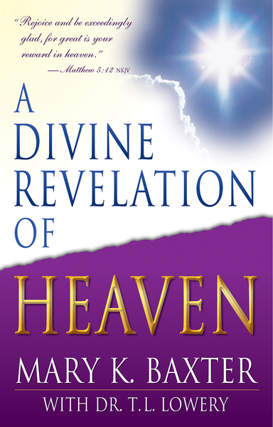 Divine Revelation of Heaven