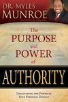 Purpose and Power of Authority: Discovering the Power of Your Personal Domain