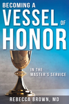 Becoming a Vessel of Honor