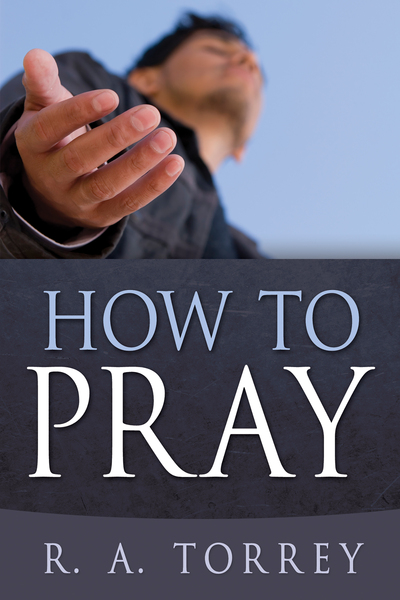 How to Pray