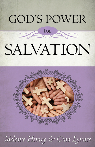 God's Power for Salvation: (Anointing for Loved Ones' Salvation)