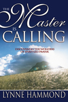 Master Is Calling: Discovering the Wonders of Spirit-Led Prayer