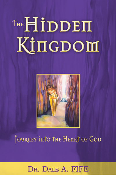 Hidden Kingdom: Journey into the Heart of God