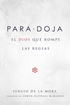 Paradoja: El Dios que Rompe las Reglas