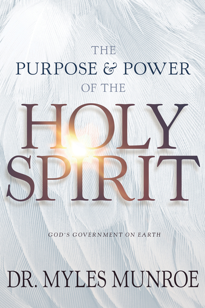 Purpose and Power of the Holy Spirit: God's Government on Earth