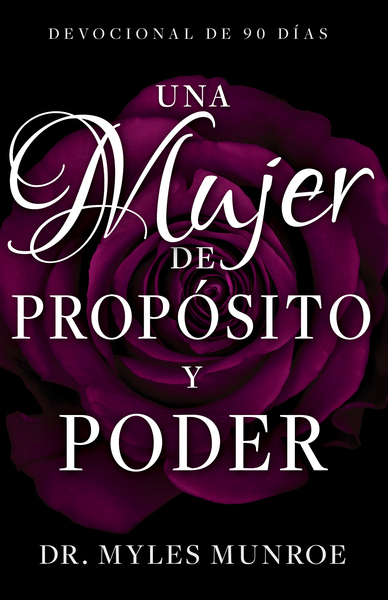 mujer de propósito y poder: Devocional  de 90 días