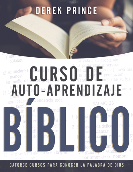 Curso de auto-aprendizaje bíblico: Catorce cursos para conocer la Palabra de Dios