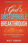 God's Unstoppable Breakthrough: When Your Mountain Doesn't Move, Go Over It!