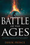 Battle of the Ages: Guarding Against Deceptive Spirits and Their Destructive Influences