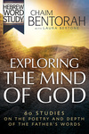 Exploring the Mind of God: 60 Studies on the Poetry and Depth of the Father's Words