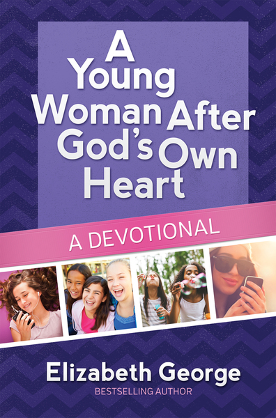 Young Woman After God's Own Heart--A Devotional