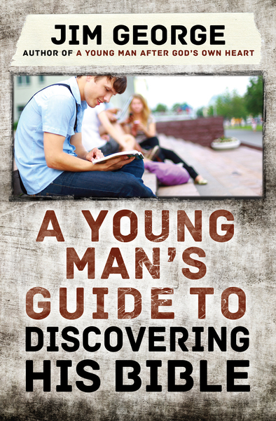 Young Man's Guide to Discovering His Bible