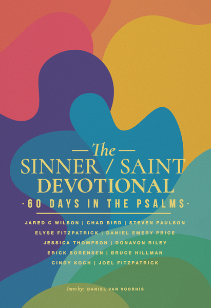 Sinner / Saint Devotional: 60 Days in the Psalms