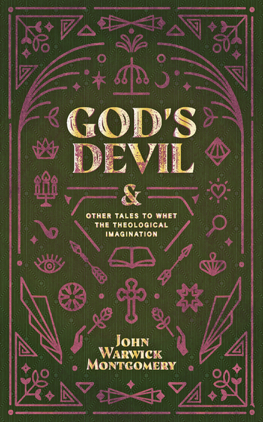 God's Devil: And Other Tales to Whet the Theological Imagination