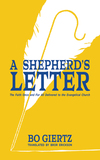 Shepherd's Letter: The Faith Once and For All Delivered to the Evangelical Church