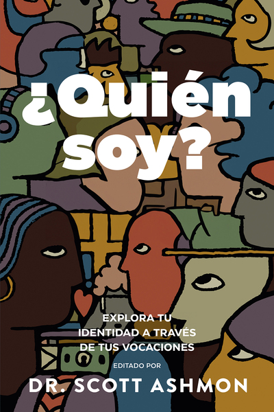 ¿Quién soy?: Explora tu identidad a través de tus vocaciones