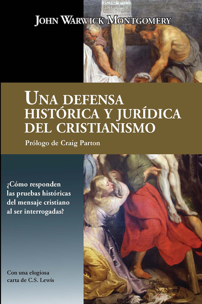 Defensa Histórica y Jurídica Del Cristianismo